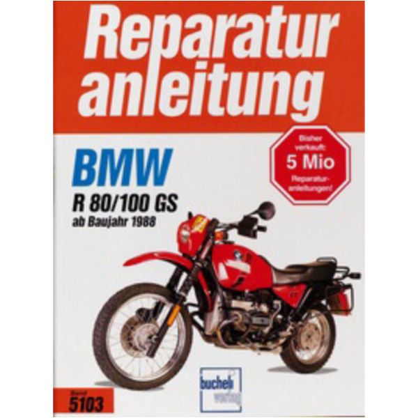 Motorbuch Vol. 5103 Repair manual for: BMW R 80/100 GS, 88-97